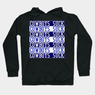 Cowboys Suck Hoodie